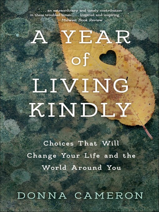 Title details for A Year of Living Kindly by Donna Cameron - Available